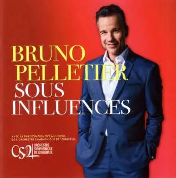 CD Bruno Pelletier: Sous Influences