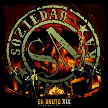 CD/DVD Soziedad Alkoholika: En Bruto XIX