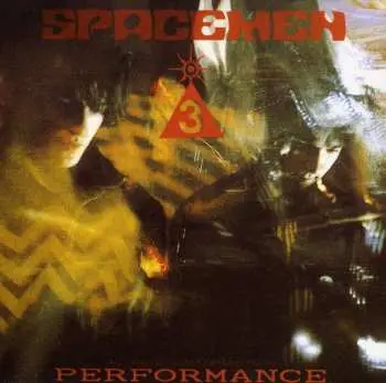 CD Spacemen 3: Performance