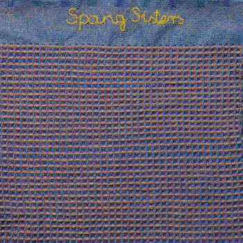 LP Spang Sisters: Spang Sisters LTD