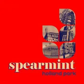 2EP Spearmint: Holland Park LTD