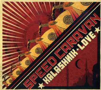 CD Speed Caravan: Kalashnik Love