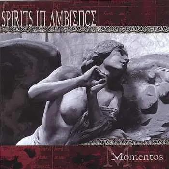 CD Spirits In Ambience: Momentos