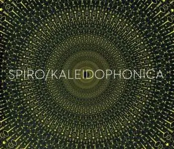 CD Spiro: Kaleidophonica