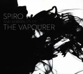 CD Spiro: The Vapourer