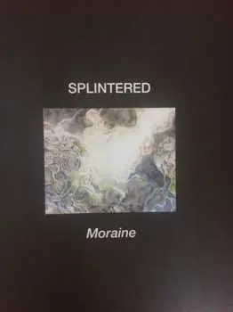 CD Splintered: Moraine