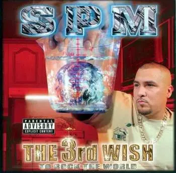CD South Park Mexican: The 3rd Wish To Rock The World