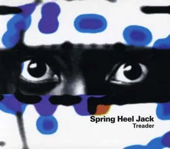 CD Spring Heel Jack: Treader