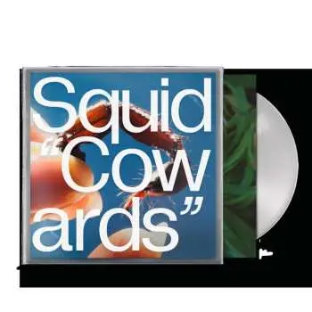 LP Squid: Cowards (limited Indie Edition) (clear Vinyl)