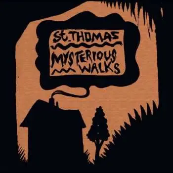 LP St. Thomas: Mysterious Walks