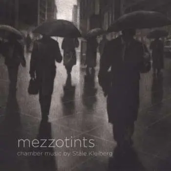 Blu-ray/SACD Stale Kleiberg: Mezzotints