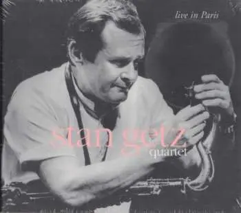 CD Stan Getz Quartet: Live In Paris