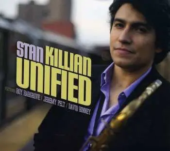 CD Stan Killian: Unified