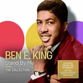 2CD Ben E. King: Stand By Me - The Collection