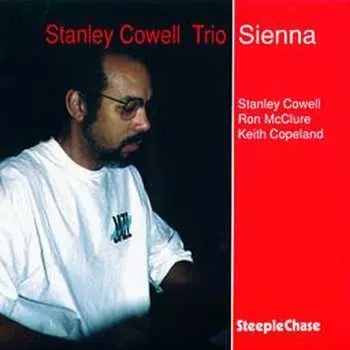 CD Stanley Cowell Trio: Sienna