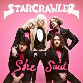 CD Starcrawler: She Said