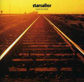 CD Starsailor: Love Is Here