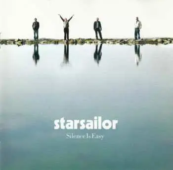 CD Starsailor: Silence Is Easy