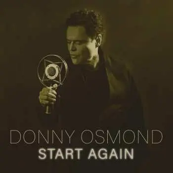 CD Donny Osmond: Start Again