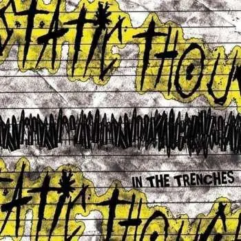 CD Static Thought: In The Trenches