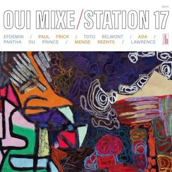 CD Station 17: Oui Mixe