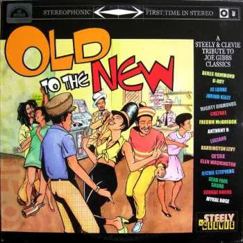 2LP Steely & Clevie: Old To The New LTD