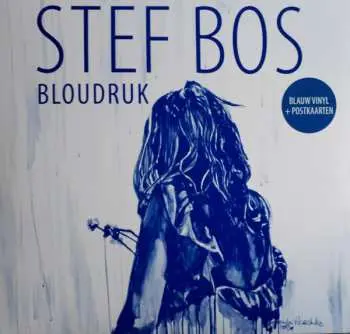 LP Stef Bos: Bloudruk CLR