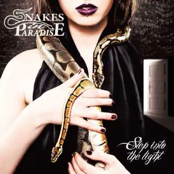 CD Snakes In Paradise: Step Into The Light