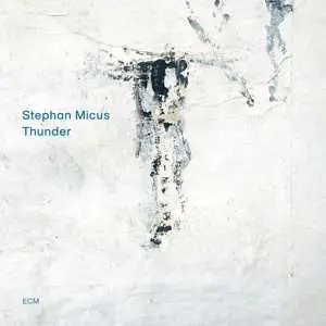 CD Stephan Micus: Thunder