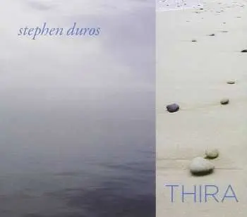 CD Stephen Duros: Thira