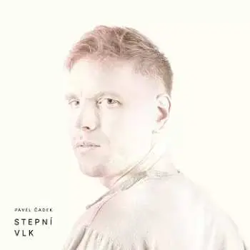 LP Pavel Čadek: Stepní Vlk