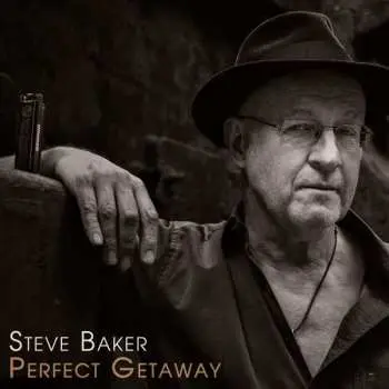CD Steve Baker: Perfect Getaway