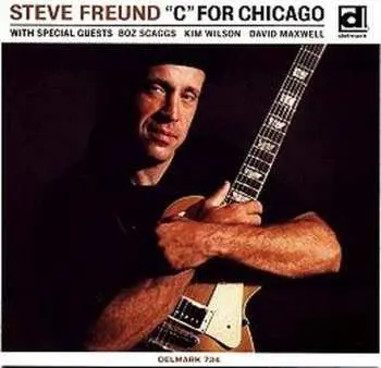 CD Steve Freund: "C" For Chicago