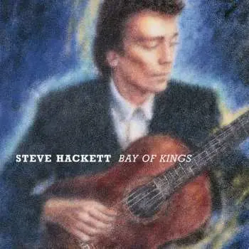 CD Steve Hackett: Bay Of Kings