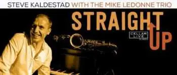 CD Steve Kaldestad: Straight Up