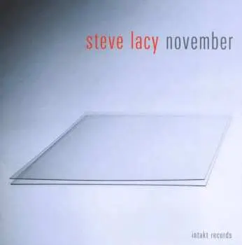 CD Steve Lacy: November