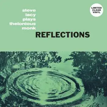 LP Steve Lacy: Reflections CLR