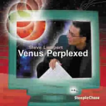 CD Steve Lampert: Venus Perplexed