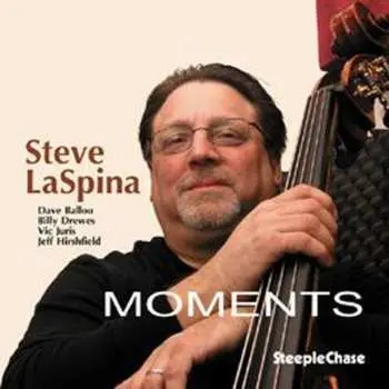 CD Steve LaSpina: Moments