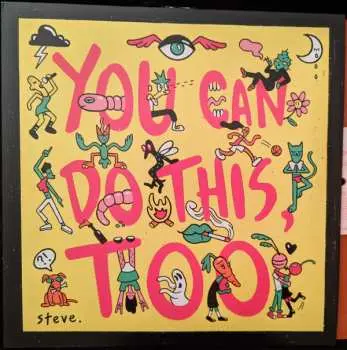 LP steve.: You Can Do This, Too CLR