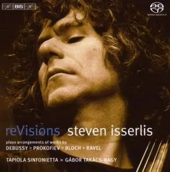 SACD Steven Isserlis: reVisions