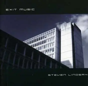 CD Steven Lindsay: Exit Music