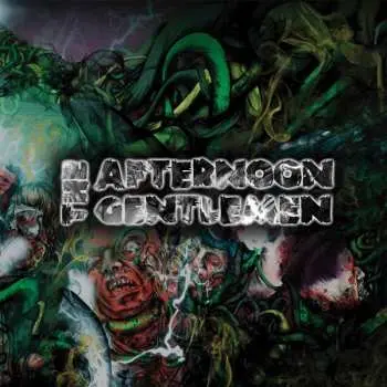 CD The Afternoon Gentlemen: Still Pissed 2012-2015