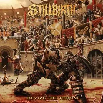 CD Stillbirth: Revive The Throne