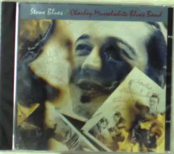 CD Charlie Musselwhite Blues Band: Stone Blues