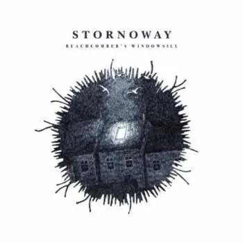 LP Stornoway: Beachcomber’s Windowsill
