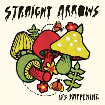 LP Straight Arrows: It's Happening