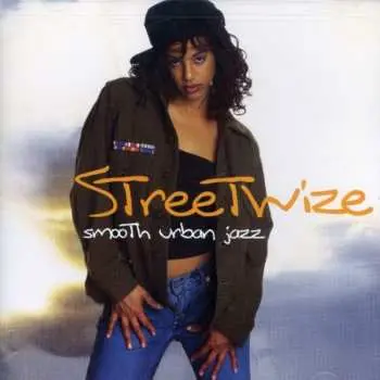CD Streetwize: Smooth Urban Jazz