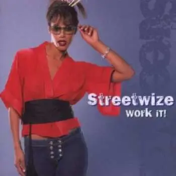 CD Streetwize: Work It!
