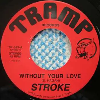 SP Stroke: Without Your Love